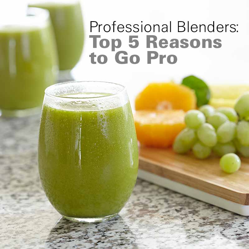 Mobile - Professional Blenders: Top 5 Reasons to Go Pro