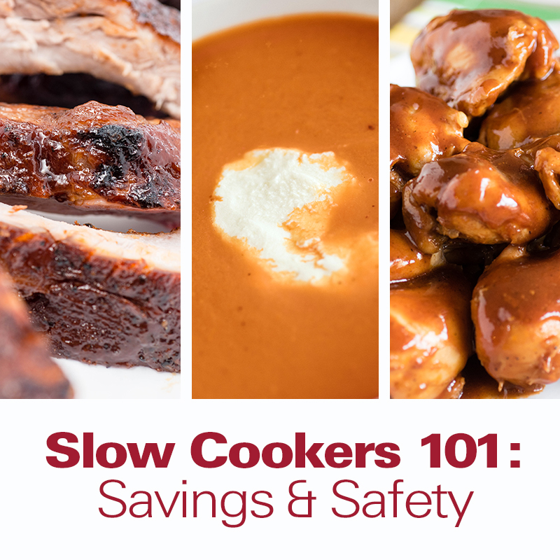 Mobile - Slow Cookers 101: Savings & Safety