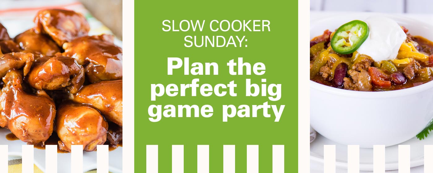 Slow Cooker Sunday: Plan the Perfect Big Game Party