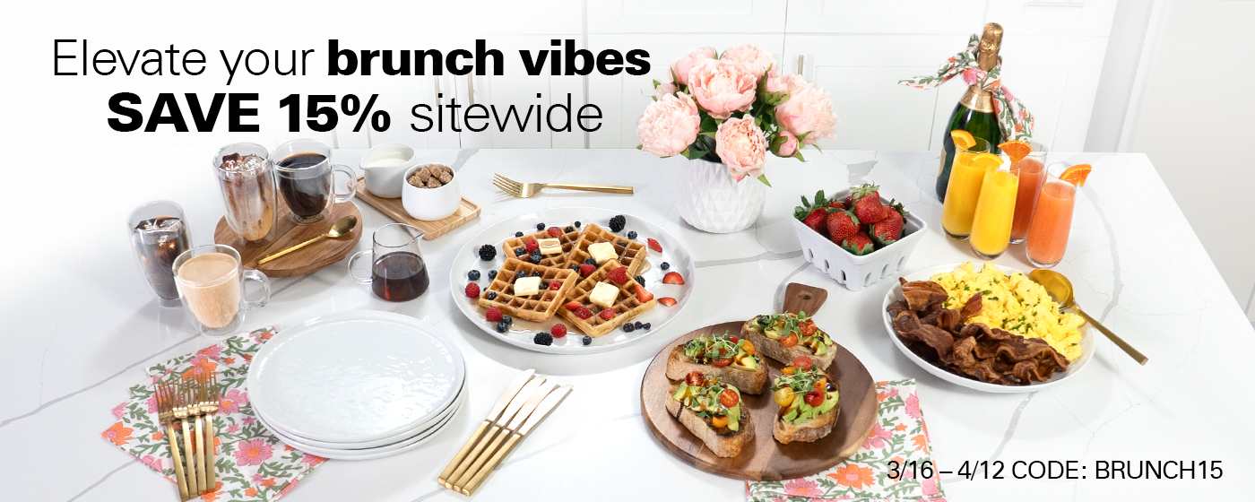 Create brunch at home, plus save 15% sitewide