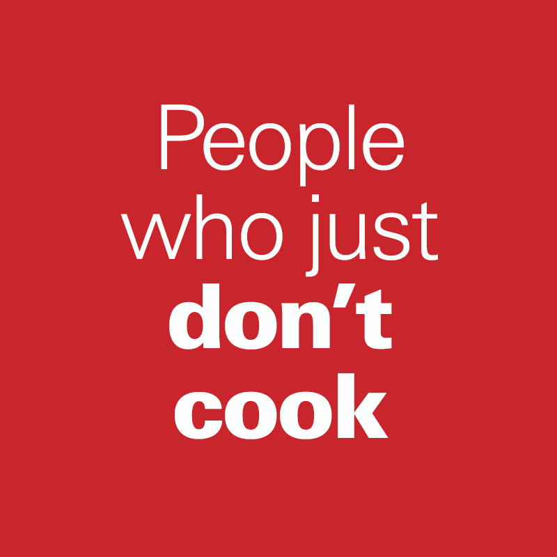 People who just don’t cook