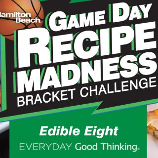Blog for Game Day Recipe Madness Bracket Challenge: Edible Eight