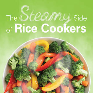 Click for The Steamy Side of Rice Cookers
