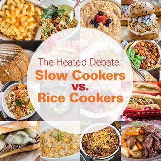 Click for The Heated Debate: Slow Cookers vs. Rice Cookers