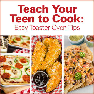 Click for Teach Your Teen to Cook: Easy Toaster Oven Tips